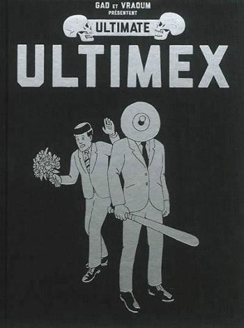 Couverture de l'album Ultimex (Vraoum) - INT. Ultimate Ultimex - Tomes 1 à 3