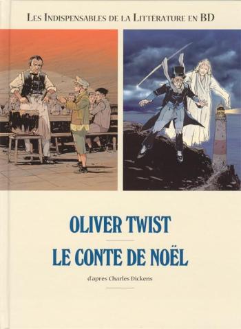 Couverture de l'album Les indispensables de la littérature en BD (France Loisirs) - 2. Oliver Twist / Le conte de Noel