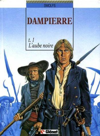 Couverture de l'album Dampierre - 1. L'Aube noire