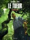 Le Tueur : 13. Lignes de fuite