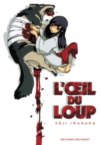 Couverture de l'album L'oeil du Loup (One-shot)