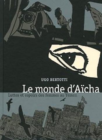 Couverture de l'album Le monde d'Aïcha (One-shot)