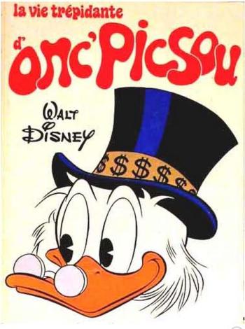 Couverture de l'album Walt Disney - HS. La vie trépidante d'onc' Picsou