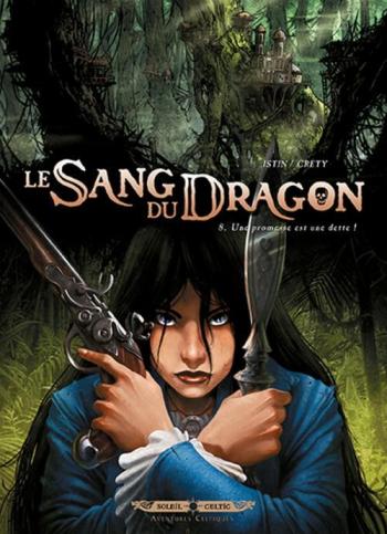 Couverture de l'album Le Sang du dragon - 8. La promesse est une dette