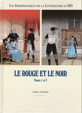 Couverture de l'album Les indispensables de la littérature en BD (France Loisirs) - 5. Le rouge et le noir Tomes 1 & 2