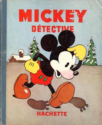 Couverture de l'album Mickey (Hachette) - 6. Mickey détective