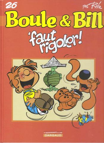 Couverture de l'album Boule & Bill (dès 2000) - 26. 'faut rigoler!