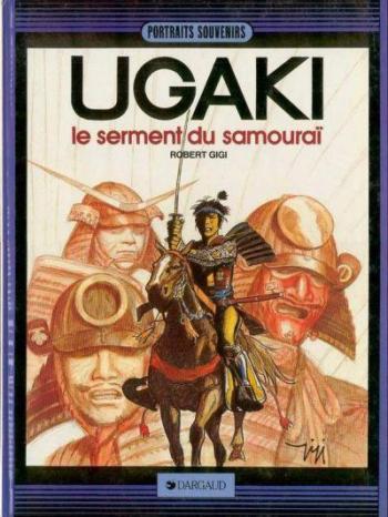 Couverture de l'album Ugaki - 1. Le serment du samouraï