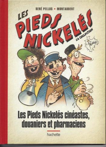 Couverture de l'album Les Pieds Nickelés - La Collection - 15. Les Pieds Nickelé cinéastes,douaniers et pharmaciens