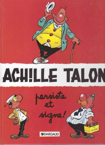 Couverture de l'album Achille Talon - 3. Achille Talon persiste et signe