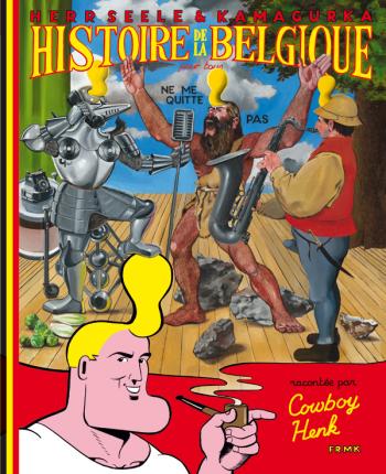 Couverture de l'album Cowboy Henk - HS. Histoire de la Belgique pour tous