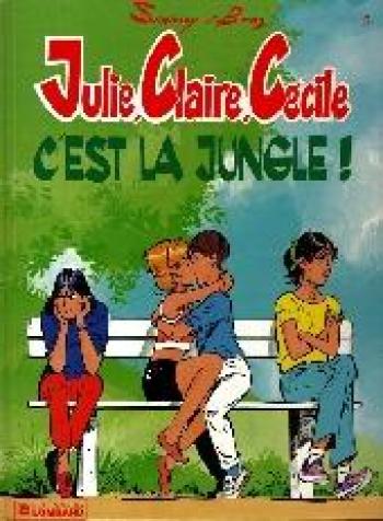 Couverture de l'album Julie, Claire, Cécile - 5. C'est la Jungle !