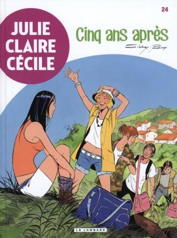 Couverture de l'album Julie, Claire, Cécile - 24. Cinq Ans Après