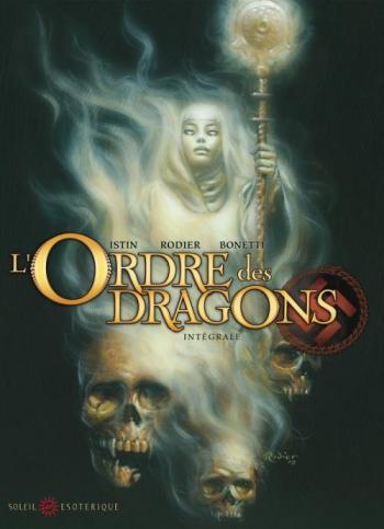 Couverture de l'album L'ordre des dragons - INT. L'Ordre des dragons, Tome 0 à 3