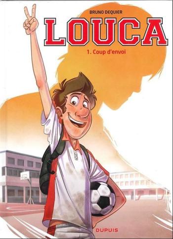 Couverture de l'album Louca - 1. Coup d'envoi