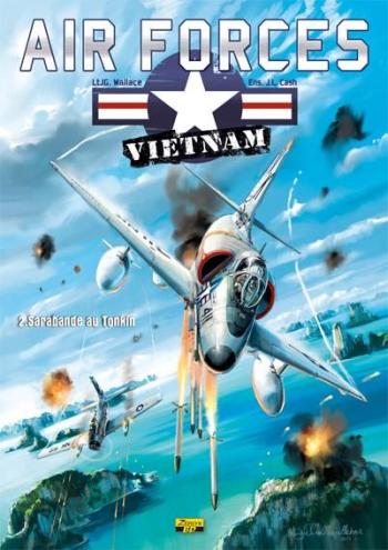 Couverture de l'album Air forces Vietnam - 2. Sarabande au Tonkin