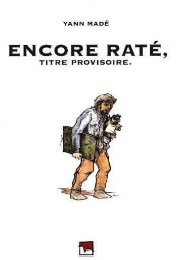 Couverture de l'album Encore raté - Titre provisoire (One-shot)