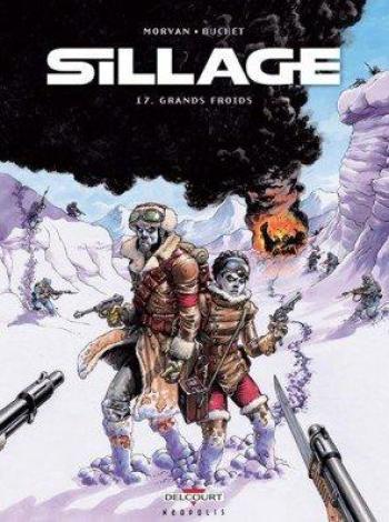 Couverture de l'album Sillage - 17. Grands froids