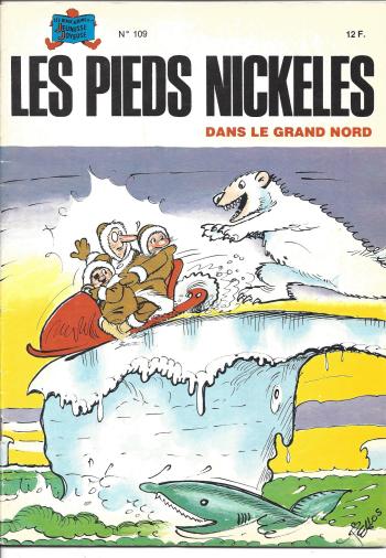 Couverture de l'album Les Pieds Nickelés (3e série - 1946-1988) - 109. Les Pieds Nickelés dans le grand Nord