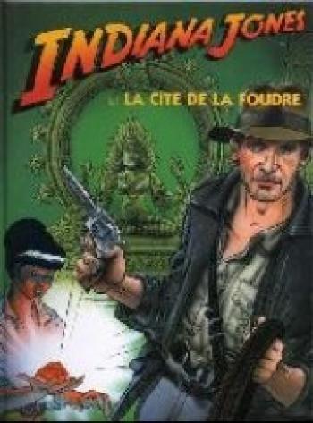 Couverture de l'album Indiana Jones - 2. La cité de la foudre