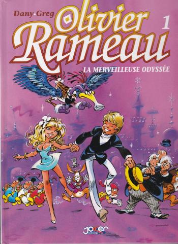 Couverture de l'album Olivier Rameau - 1. La Merveilleuse Odyssée