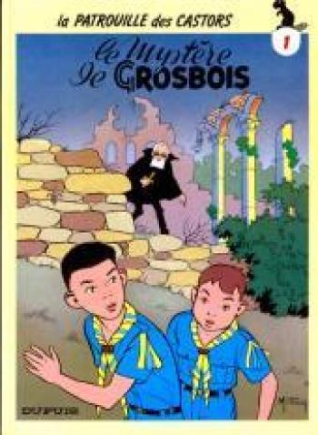 Couverture de l'album La Patrouille des Castors - 1. Le mystère de Grosbois