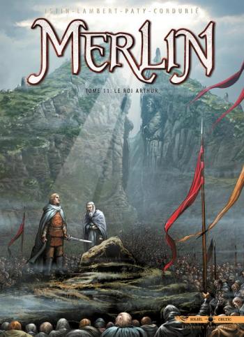 Couverture de l'album Merlin - 11. Le Roi Arthur