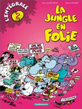 Couverture de l'album La Jungle en folie - INT. La jungle en folie (intégrale) - Tomes 4 à 6