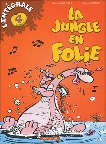 Couverture de l'album La Jungle en folie - INT. La jungle en folie (intégrale) - Tomes 10 à 12