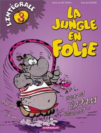 Couverture de l'album La Jungle en folie - INT. La jungle en folie (intégrale) - Tomes 7 à 9