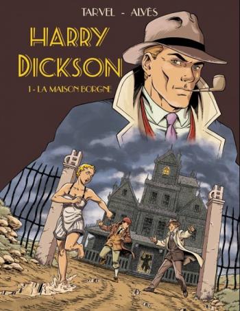 Couverture de l'album Harry Dickson (Grand West) - 1. La Maison borgne