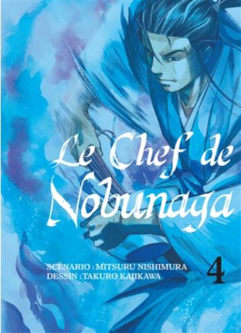 Couverture de l'album Le Chef de Nobunaga - 4. La fin du serment