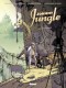 Johnny Jungle : 2. Seconde partie