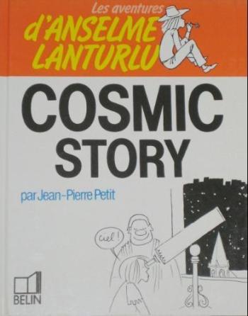 Couverture de l'album Les Aventures d'Anselme Lanturlu - 11. Cosmic story
