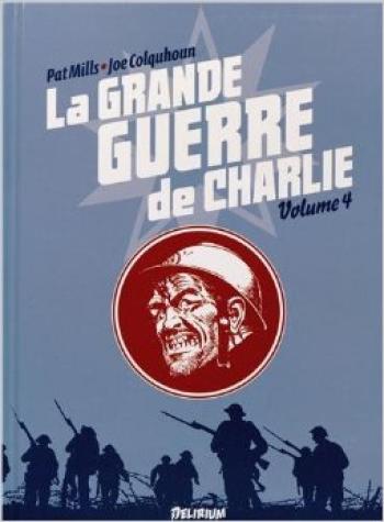 Couverture de l'album La Grande Guerre de Charlie - 4. Volume 4
