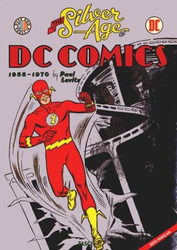 Couverture de l'album DC Comics (Taschen) - 2. The Silver Age of DC Comics 1956-1970