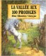 Vivez l'aventure : 11. La vallée aux 100 prodiges