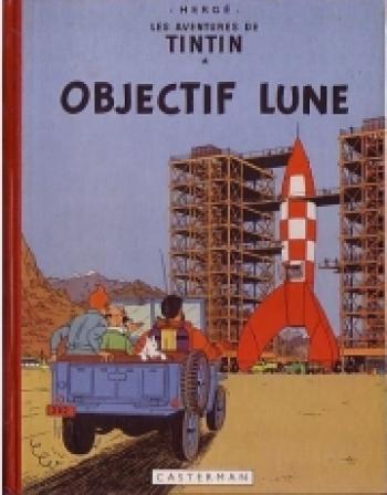 Les Aventures de Tintin : Objectif lune / On a marché sur la lune