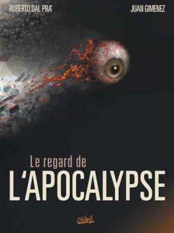 Couverture de l'album Le Regard de l'apocalypse (One-shot)