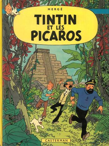 Couverture de l'album Les Aventures de Tintin - 23. Tintin et les Picaros