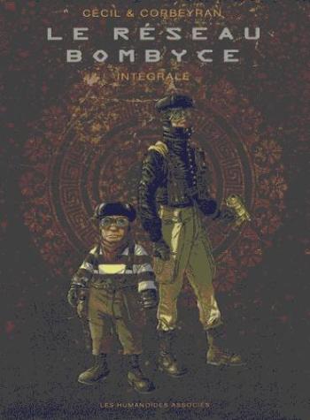 Couverture de l'album Le Réseau Bombyce - INT. Le Réseau Bombyce - Tomes 1 à 3