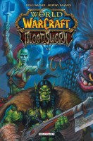 World of Warcraft - Bloodsworn 1. Tome 1