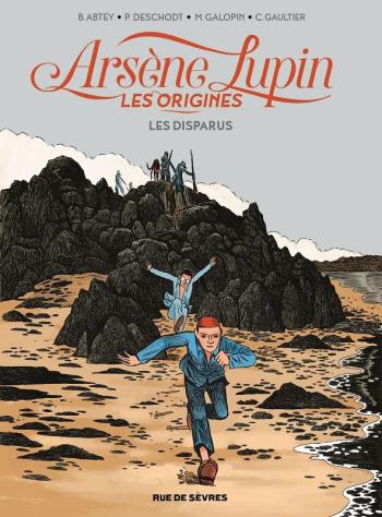 Couverture de l'album Arsène Lupin - Les Origines - 1. Les Disparus