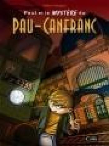 Couverture de l'album Paul et le mystère du Pau-Canfran - 1. Paul et le mystère du Pau-Canfran