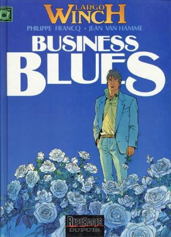 Couverture de l'album Largo Winch - 4. Business Blues