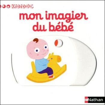 Couverture de l'album Kididoc - 11. Mon imagier du bébé