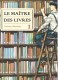 Le Maître des livres : 1. Tome 1