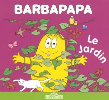 Couverture de l'album Barbapapa (la petite bibliothèque) - 7. Le jardin