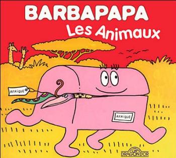 Couverture de l'album Barbapapa (la petite bibliothèque) - 11. Les animaux