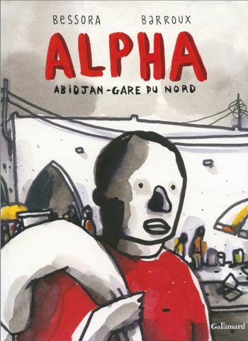 Couverture de l'album Alpha, Abidjan-Gare du Nord (One-shot)
